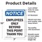Signmission Employees Only Beyond This Point OSHA Notice Sign, Aluminum, 7in W x 10in L, 2PK OS-2PACK-NS-A-710-V-11988 - alternate 6